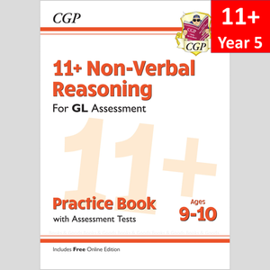 11+ Plus Year 5 GL Non Verbal Practice and Assessment Tests with Answer CGP