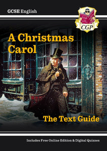 GCSE Grade 9-1  English Text Guide - A Christmas Carol  CGP
