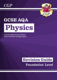 GCSE Grade 9-1 AQA Biology Physics and Chemistry Revision Guide Foundation CGP