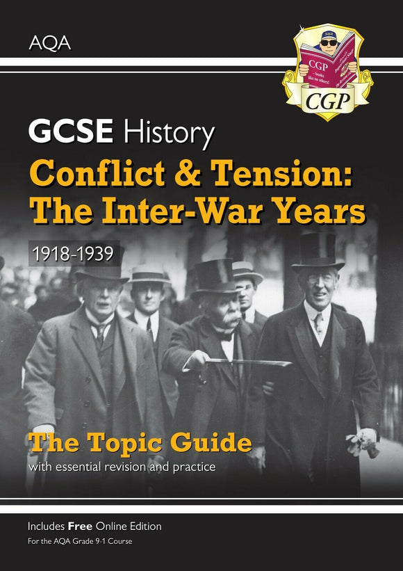 GCSE History AQA Topic Guide -Conflict and Tension The Inter-War Years 1918-1939