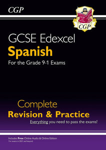 GCSE Spanish Edexcel Complete Revision & Practice and Online Edition & Audio CGP