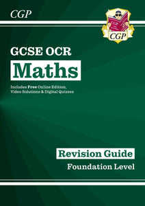 GCSE Maths OCR Revision Guide Foundation CGP