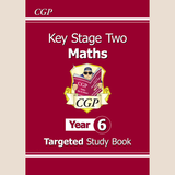 KS2 Year 6  Maths Targeted Study Book with Answer CGP