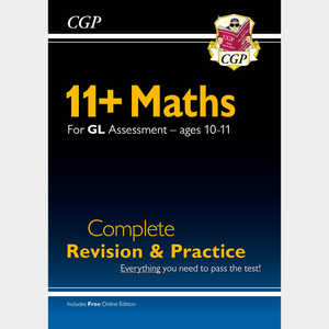 11 Plus Year 6 GL Maths Complete Revision and Practice with Answer CGP