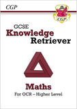 New GCSE Maths OCR Knowledge Organiser and Retriever Higher CGP