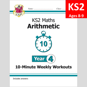 KS2 Year 4 Maths 10 Minute Weekly Workouts Arithmetic with Answer CGP