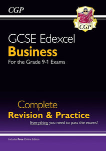 GCSE Business Edexcel Complete Revision and Practice - Grade 9-1 Course CGP