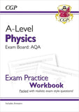 A-Level Physics: AQA Year 1 & 2 Exam Practice Workbook with Answers Cgp Science