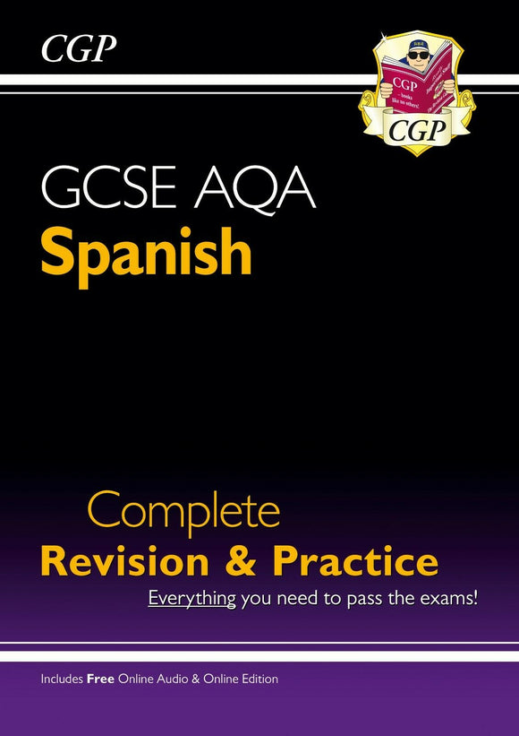 GCSE Spanish AQA Complete Revision and Practice CGP