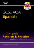 GCSE Spanish AQA Complete Revision and Practice CGP