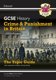 Grade 9-1 GCSE History Edexcel - Crime and Punishment in Britain  c1000-Present