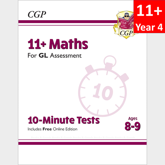 11 Plus Year 4 GL Assessment 10 Minute Tests Maths with Answer CGP