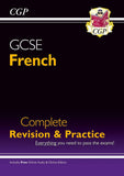 GCSE French Complete Revision & Practice  Key Stage 4 Cgp 2023