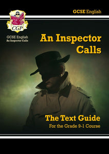 GCSE Grade 9-1  English Text Guide An Inspector Calls CGP