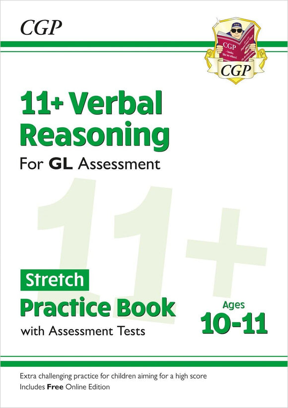 11+ Plus GL Year 6 Verbal Reasoning Stretch Practice Book Assessment Test 2022