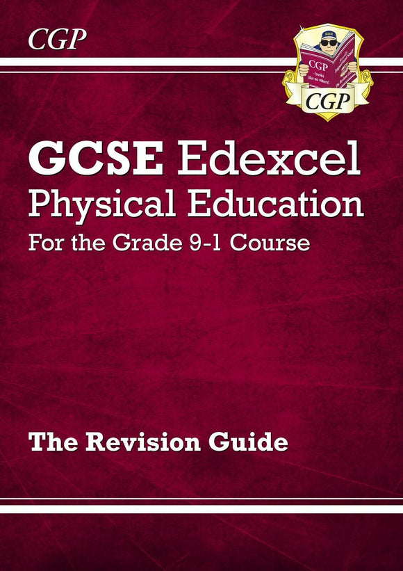 GCSE Physical Education Edexcel Revision Guide for the Grade 9-1 Course CGP