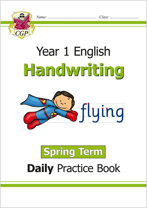 KS1 Year 1 Handwriting Daily Practice Book Spring Term Ages 5-6 CGP