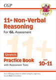 11+ GL Year 6 Non-Verbal Reasoning Stretch Practice Book & Assessment Tests CGP