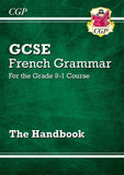 GCSE French Grammar Handbook & Vocabulary Book  for the Grade 9-1 Course KS4 CGP