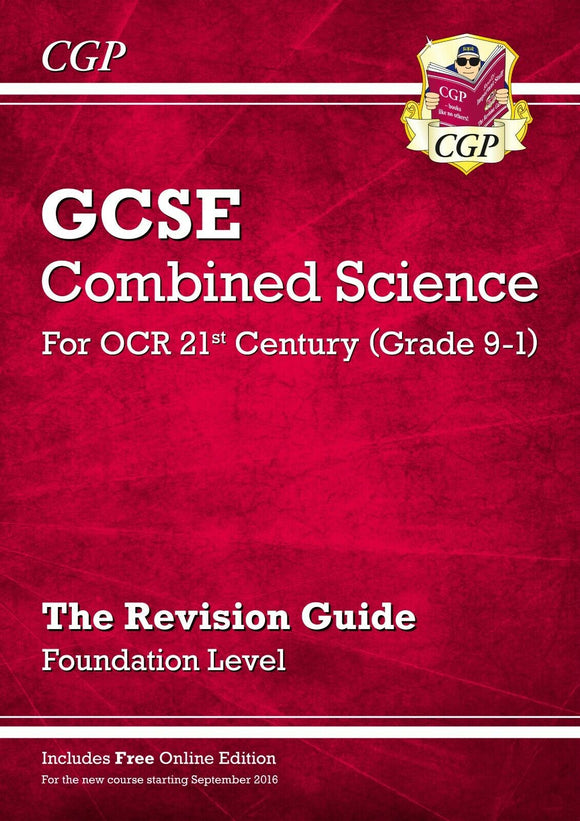 Grade 9-1 GCSE Combined Science OCR 21st Century Revision Guide CGP