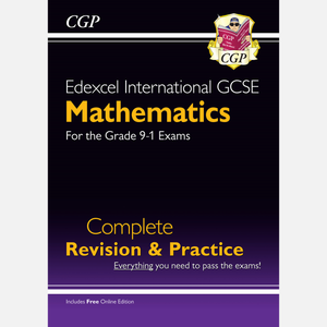 Edexcel International GCSE Maths Complete Revision & Practice Grade 9-1 CGP