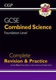 GCSE Combined Science Foundation Level Complete Revision & Practice KS4 CGP 2021