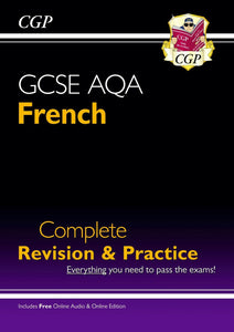 Grade 9-1 GCSE French AQA Complete Revision & Practice CGP