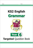 KS2 Year 6 English Targeted Question Book Grammar Punct Spelling and Answer CGP