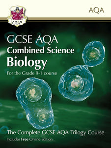 Grade 9-1 GCSE Combined Science for AQA Biology Student Book CGP