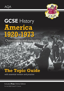 GCSE History AQA Topic Guide - America, 1920-1973: Opportunity and Inequality