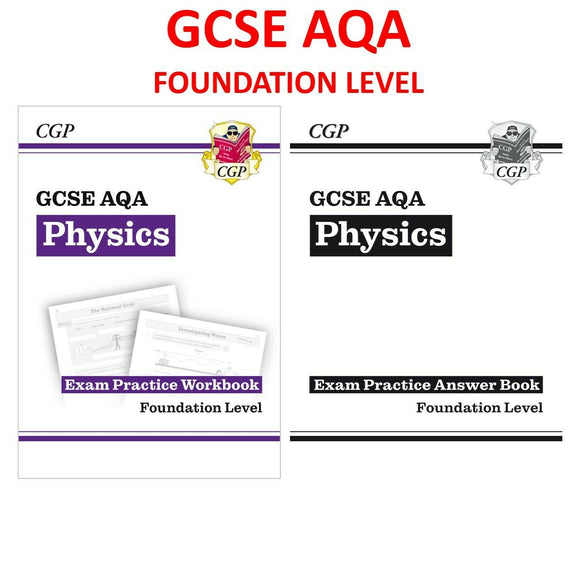 GCSE Grade 9-1 Physics AQA Exam Practice Workbook Foundation and Answer CGP