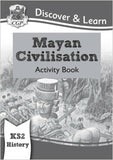 KS2 History Mayan Civilisation Study and Activity Books Ages 7-11 CGP