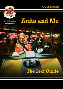 Grade 9-1 GCSE English Text Guide - Anita and Me CGP