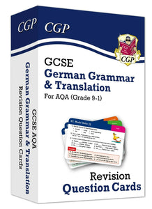 GCSE AQA German: Grammar & Translation Revision Question Cards CGP