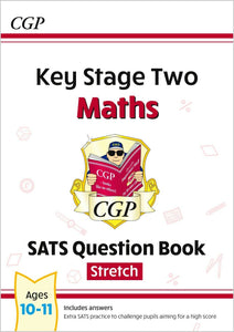 KS2 Maths SATS Year 6 Question Book STRETCH Ages 10-11 with Answer CGP