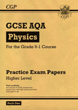 Grade 9-1 GCSE Physics AQA Practice Papers: Higher Pack 1 with Answer CGP