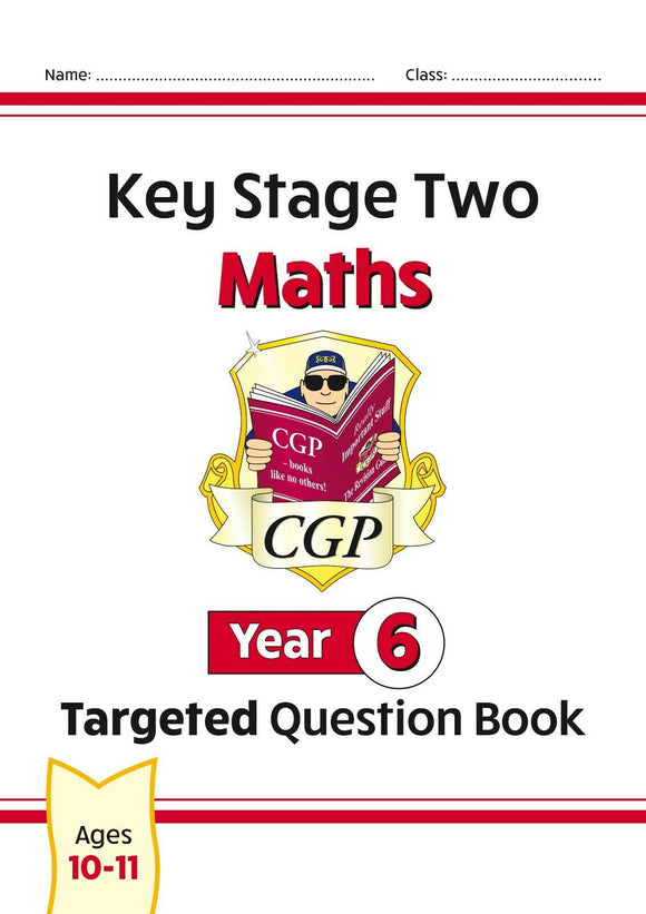 KS2 Year 6 Maths Targeted Question Book with Answer CGP