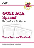 GCSE Spanish AQA Exam Practice Workbook Grade 9-1 Course wit Answer CGP