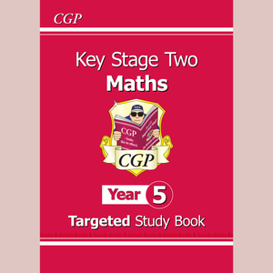 KS2 Year 5 Maths Targeted Study Book with Answer CGP