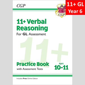 11 Plus Year 6 GL Assessment Verbal Reasoning Practice Book with Answer CGP