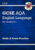 GCSE English Language AQA Study & Exam Practice Grades 5-1 CGP