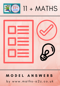 Model Answer for 11+ Maths Kent College Past Paper 1